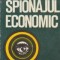 Spionajul economic (File de dosar)