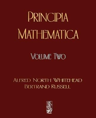 Principia Mathematica - Volume Two foto