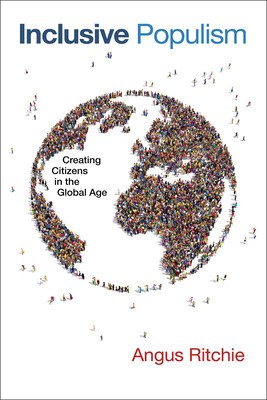 Inclusive Populism: Creating Citizens in the Global Age foto