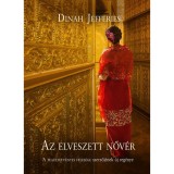Az elveszett nőv&eacute;r - Dinah Jefferies