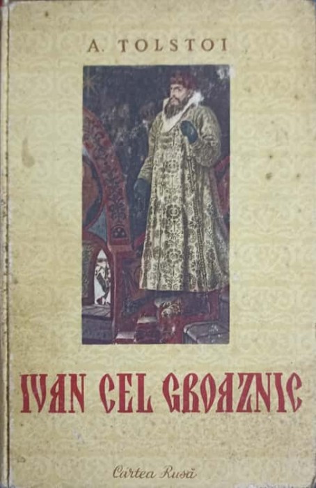 IVAN CEL GROAZNIC-ALEXEI N. TOLSTOI-268211