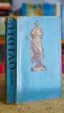 Ovidiu Poetul Romei si Tomisului Editura Tineretului Carte Clasic Literatura Romana Veche Biografii 1960