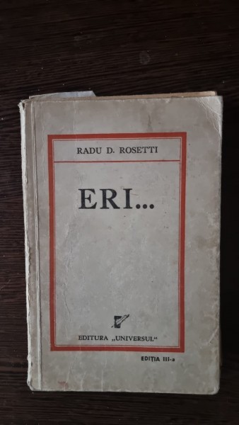 Radu Rosetti - Eri...