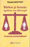 Barbat si femeie: egalitate sau diferenta? - Galaxia Gutenberg