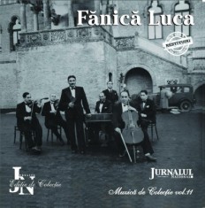 CD original Fanica Luca jurnalul National