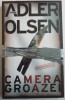 CAMERA GROAZEI de JUSSI ADLER OLSEN , 2013