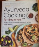 Ayurveda cooking for beginners de Laura Plumb