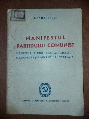 Manifestul Partidului Comunist- B. Zaharescu foto