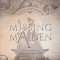 The Missing Maiden: Volume 6