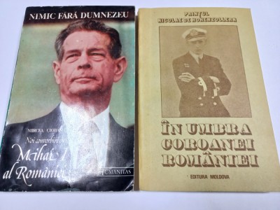 NIMIC FARA DUMNEZEU: NOI CONVORBIRI CU MIHAI I AL ROMANIEI+ IN UMBRA COROANEI... foto