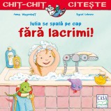 Cumpara ieftin Iulia Se Spala Pe Cap Fara Lacrimi, Anna Wagenhoff - Editura Casa