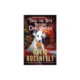 'Twas the Bite Before Christmas: An Andy Carpenter Mystery