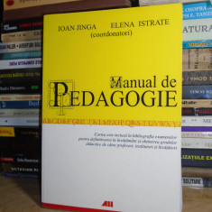 IOAN JINGA - MANUAL DE PEDAGOGIE , ED. A-2-A REVAZUTA SI ADAUGITA , 2006 #