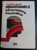 Hematoamele Intracraniene Traumatice - Alexandru Saceanu ,544917, Dacia