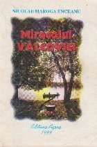 Miracolul Valcoviei foto