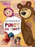 Masha si Ursul. Activitati punct cu punct - Litera
