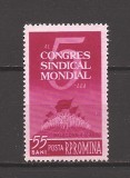 Romania 1961, LP 533 - Congresul Sindical Mondial, MNH, Nestampilat