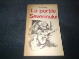 ION GRECEA - LA PORTILE SEVERINULUI