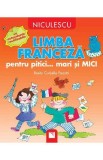 Limba franceza pentru pitici... mari si mici - Rosita Corbella Paciotti