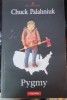 Pygmy - Chuck Palahniuk