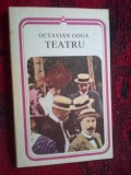 A6 OCTAVIAN GOGA - TEATRU