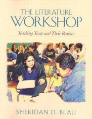 The Literature Workshop: Teaching Texts and Their Readers foto