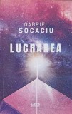 LUCRAREA-GABRIEL SOCACIU, 2019