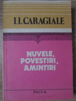 NUVELE, POVESTIRI, AMINTIRI-ION LUCA CARAGIALE foto