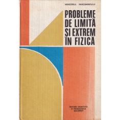 Romulus Sfichi - Probleme de limita si extrem in fizica