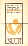 MAXIME SI REFLECTII-JOHANN WOLFGANG GOETHE-186277