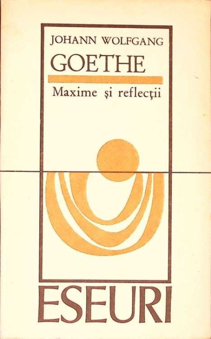 MAXIME SI REFLECTII-JOHANN WOLFGANG GOETHE-186277