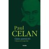 Opera Poetica (II) - Paul Celan - Studii Literare, Editura Polirom, Coperta Cartonata, 552 Pagini, Limba Romana, 2019