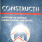 Constructii Alcatuirea Si Calculul Elementelor De Constructie - Horia A. Andreica ,549259