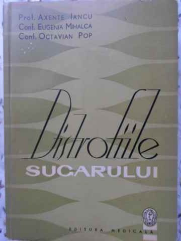 DISTROFIILE SUGARULUI-AXENTE IANCU, EUGENIA MIHALCA, OCTAVIAN POP