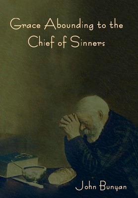 Grace Abounding to the Chief of Sinners foto