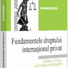 Fundamentele dreptului international privat Ed.6 - Cosmin Dariescu