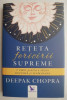 Reteta fericirii supreme - Deepak Chopra