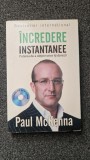 INCREDERE INSTANTANEE - Paul McKenna