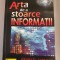 KEVIN D. MITNICK - ARTA DE A STOARCE INFORMATII , 2005