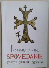 GHEORGHE ZAVORATUL - INDRUMAR PENTRU SPOVEDANIE {2013} foto