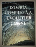 CHRIS STRINGER, PETER ANDREWS - ISTORIA COMPLETA A EVOLUTIEI UMANE