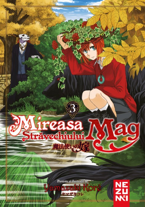 Mireasa Stravechiului Mag 3, Yamazaki Kore - Editura Nemira