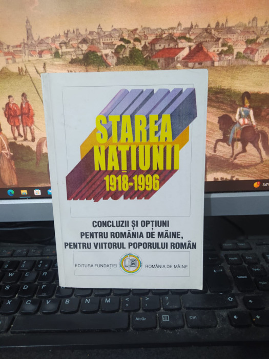 Starea națiunii 1918-1996, Concluzii și opțiuni pentru Rom&acirc;nia de m&acirc;ine..., 209