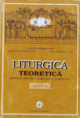 Liturgica teoretica. Manual pentru seminariile teologice foto