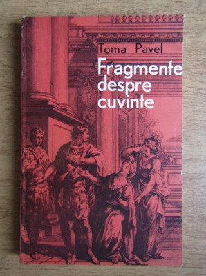 Toma Pavel - Fragmente despre cuvinte (1968) foto