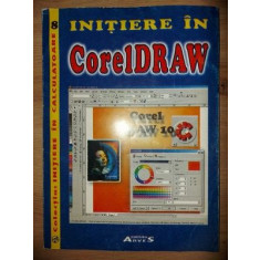 Initiere in CorelDraw Laviniu Aurelian Badulescu, Sorin Matei, Emilia Ioana Badulescu