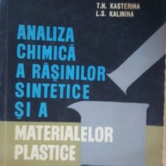 Analiza chimica a rasinilor sintetice si a materialeor plastice- T.N.Kasterina, L.S.Kalinina