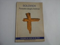 Vladimir Soloviov - Povestire despre Antihrist. Trei convorbiri despre război, progres și sf&icirc;rșitul istoriei universale