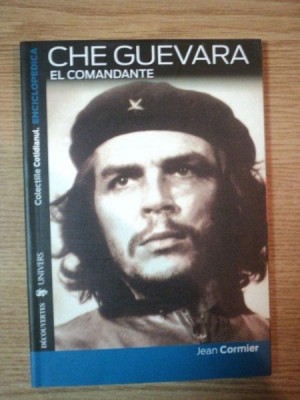 CHE GUEVARA EL COMANDANTE de JEAN CORMIER , 2007 foto