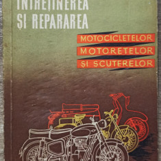 Intretinerea si repararea motocicletelor, motoretelor si scuterelor// 1961